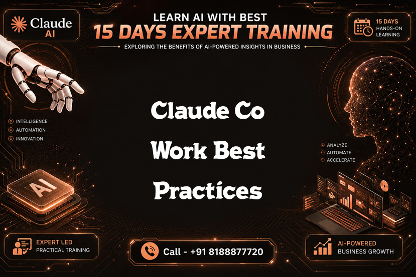 Claude Co Work Best Practices